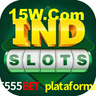 5555bet plataforma