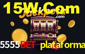 Tournaments 5555bet plataforma